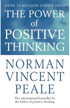 Power Of Positive Thinking - Norman Vincent Peale