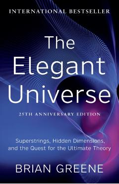 Elegant Universe - Brian Greene