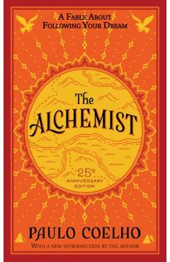 Alchemist, 25th Anniversary - Paulo Coelho
