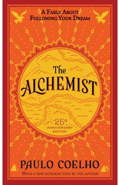 Alchemist, 25th Anniversary - Paulo Coelho