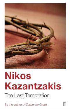 Last Temptation - Nikos Kazantzakes