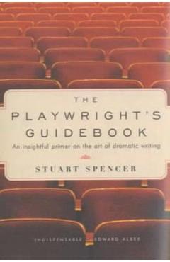Playwright's Guidebook - Stuart Spencer