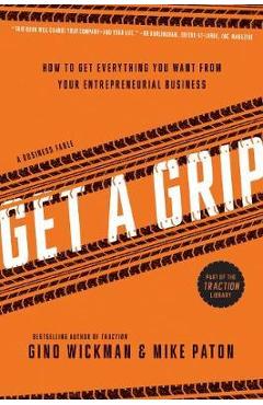 Get A Grip - Gino Wickman