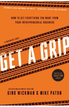 Get A Grip - Gino Wickman