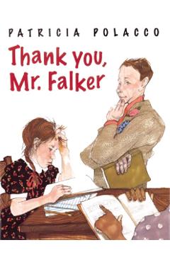 Thank You, Mr. Falker - Patricia Polacco