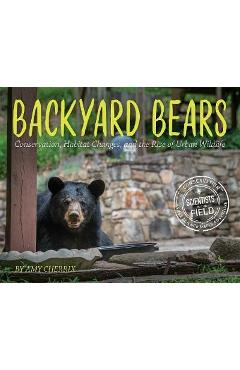 Backyard Bears - Amy Cherrix