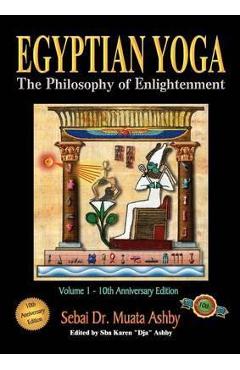 Egyptian Yoga - Muata Ashby