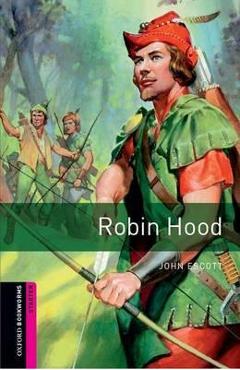 Oxford Bookworms Library: Starter Level:: Robin Hood - - Imagine 1