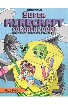 Super Minecraft Coloring Book - MC Steve