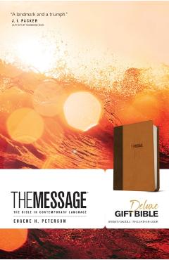 Message Deluxe Gift Bible - Eugene H Peterson