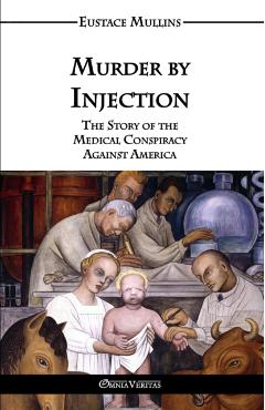 Murder by Injection - Clarence Mullins