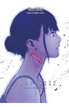 Happiness 6 - Shuzo Oshimi