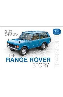 Range Rover Story - Giles Chapman