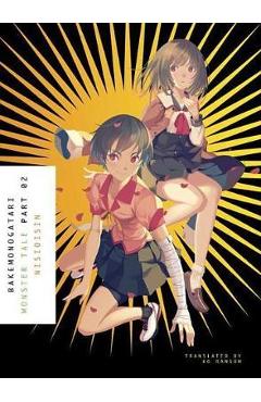 Bakemonogatari, Part 2 - NISIOISIN