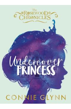 Undercover Princess - Connie Glynn