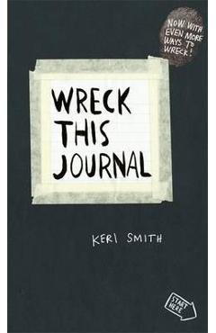 Wreck This Journal - Keri Smith