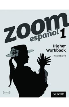 Zoom espanol 1 Higher Workbook (8 Pack) - Vincent Everett