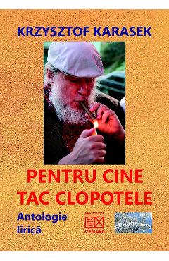 Pentru cine tac clopotele - Krzysztof Karasek - EPUBLISHERS