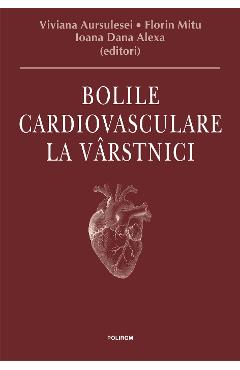 eBook Bolile cardiovasculare la varstnici - Ioana Dana Alexa