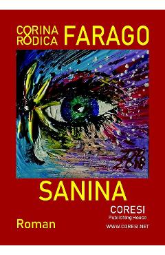 Sanina – Corina Rodica Farago Beletristica