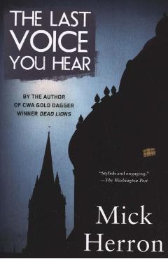 Last Voice You Hear - Mick Herron