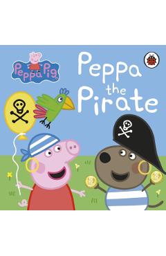 Peppa Pig: Peppa the Pirate -