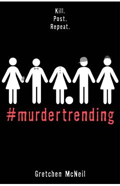 #murdertrending - Gretchen McNeil