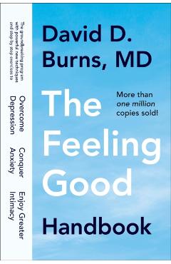 Feeling Good Handbook - David D Burns