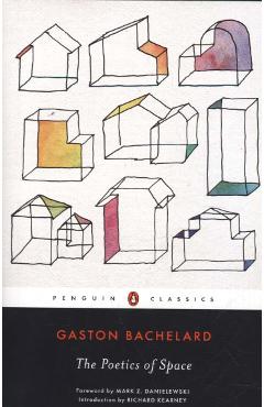 Poetics of Space - Gaston Bachelard