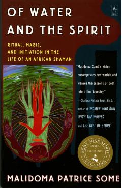 Of Water and the Spirit - P Some Malidoma