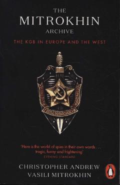 Mitrokhin Archive - Christopher Andrew