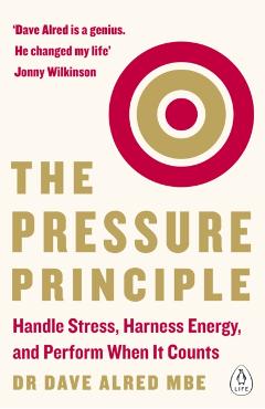 Pressure Principle - Dave Alred