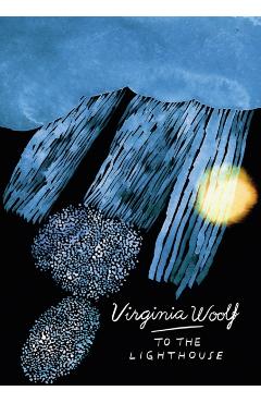To The Lighthouse (Vintage Classics Woolf Series) - Virginia Woolf
