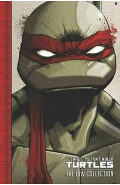 Teenage Mutant Ninja Turtles The Idw Collection Volume 1 - Tom Waltz
