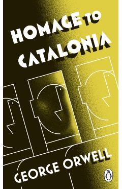 Homage to Catalonia - George Orwell