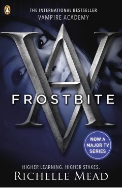 Vampire Academy: Frostbite (book 2) - Richelle Mead