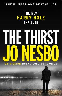 Thirst - Jo Nesbo