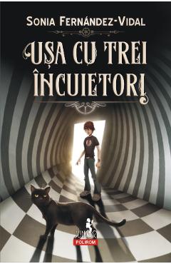 Usa cu trei incuietori - Sonia Fernandez-Vidal