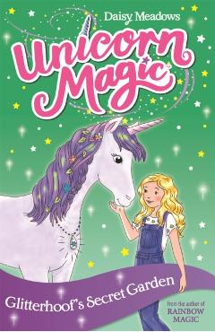 Unicorn Magic: Glitterhoof's Secret Garden - Daisy Meadows