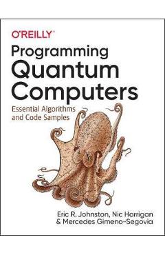 Programming quantum computers - mercedes gimeno-segovia
