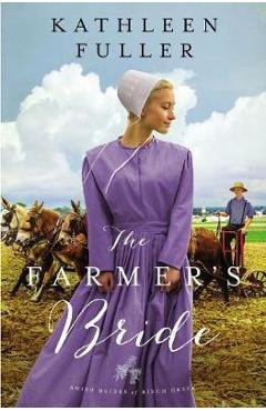 Farmer\'s Bride - Kathleen Fuller