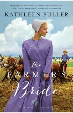 Farmer's Bride - Kathleen Fuller