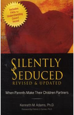 Silently Seduced - Kenneth M Adams