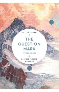 Question Mark - Muriel Jaeger