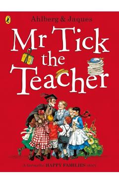 Mr Tick the Teacher - Allan Ahlberg