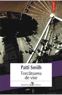 eBook Torcatoarea de vise - Patti Smith