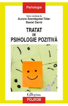 eBook Tratat de psihologie pozitiva - Daniel (coord.) David