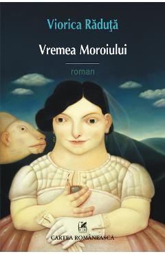 eBook Vremea moroiului - Viorica Raduta