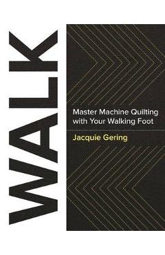Walk - Jacquie Gering