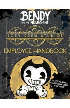 Joey Drew Studios Employee Handbook (Bendy and the Ink Machi - Adrienne Kress